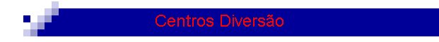 Centros Divers�o